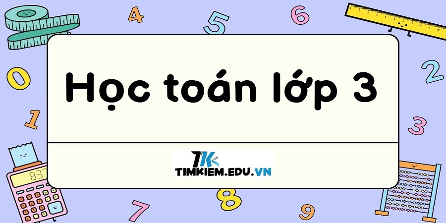 Học Toán Lớp 3