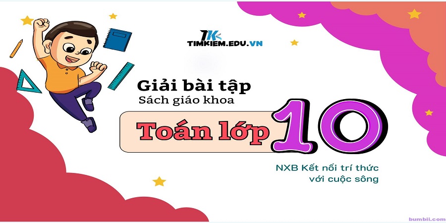 Toán 10 Kết nối tri thức